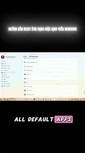 Hướng dẫn reset ứng dụng mặc định trên Windows