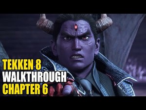 Tekken 8 - Story Mode Walkthrough | Chapter 6 | Kazuya vs. Azazel