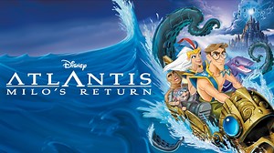 Atlantis: Milo's Return - Apple TV