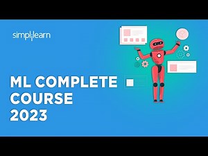 🔥 ML Complete Course 2026 | Machine Learning Full Course 2026 | Simplilearn