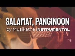 Salamat Panginoon by Musikatha | Instrumental