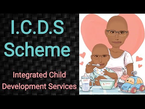 Integrated Child Development Services | ICDS scheme | PSM lectures | Community Medicine lectures