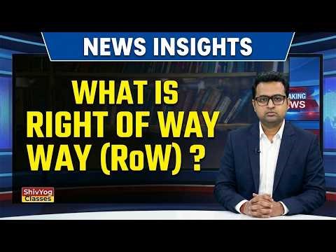 What is Right of Way (RoW)?