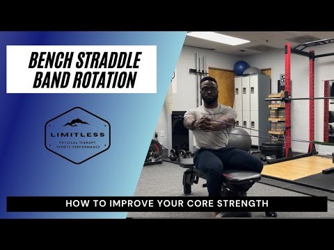 Bench Straddle Band Rotation