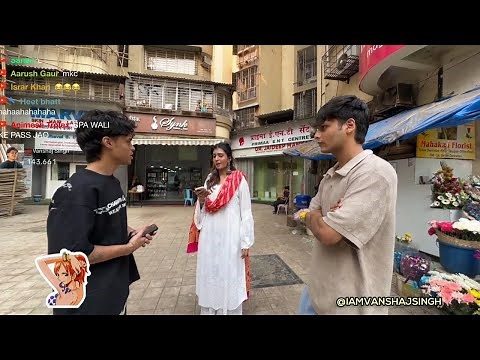 IRL STREAM🔴RIZZING UP GIRLS IN MUMBAI😍VANSHAJ SINGH‼️