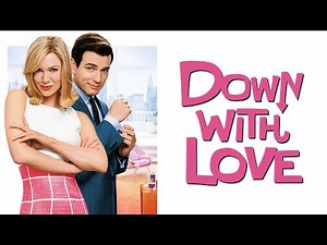 Down with Love (2003) | Behind the Scenes