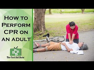 How to Perform CPR on an Adult (Step-by-Step Guide)