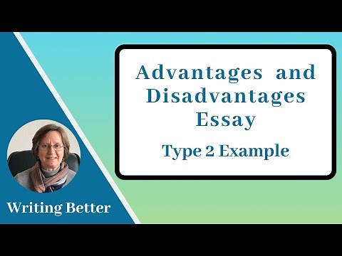 Advantages and Disadvantages Essay Example (Type 2)