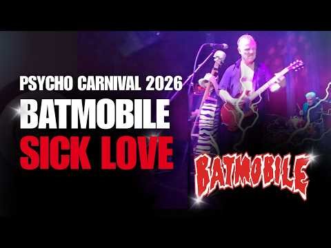Batmobile – Sick Love (Live 2026) | Psycho Carnival Curitiba Brazil