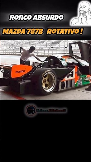MAZDA 787B MOTOR ROTATIVO 😱🔥 #mazda #mazda787b #carros #automobile #carro #car #cars #shorts