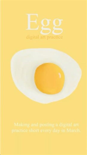 March Challenge l Egg l Digital Illustration Practice