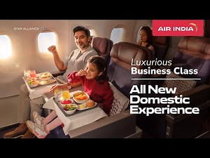 #ChangeIsInTheAir - Air India's Upgraded Business Class Experience