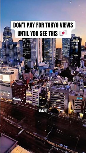 3 FREE Tokyo Views You Need to Visit