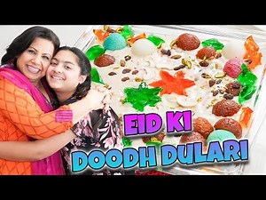 Eid Special Doodh Dulari | Meri Pyari Zoey Ke Saath Banaya Khubsoorat Dessert 💖 - RKK