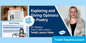 KS1 (Ages 5-7) Reading Poetry: Video Lesson 1