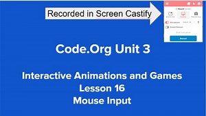Code.Org Unit 3, Lesson 16 - Screencastify Tutorial