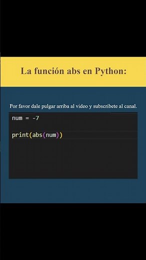 La función abs en Python (AJTekniko)