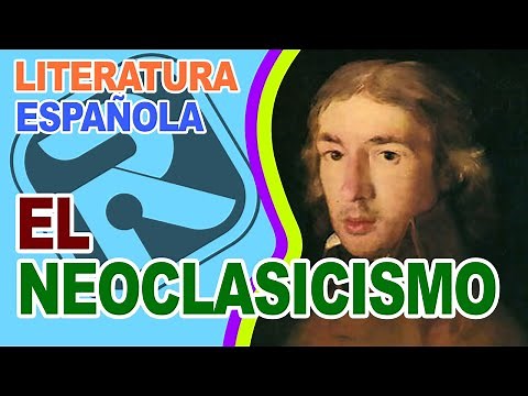 👉 Spanish Literature: Neoclassicism | Leandro Fernández de Moratín and Félix María Samaniego