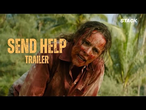 Send Help | Trailer | STACK
