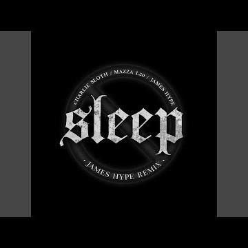SLEEP (Remix)