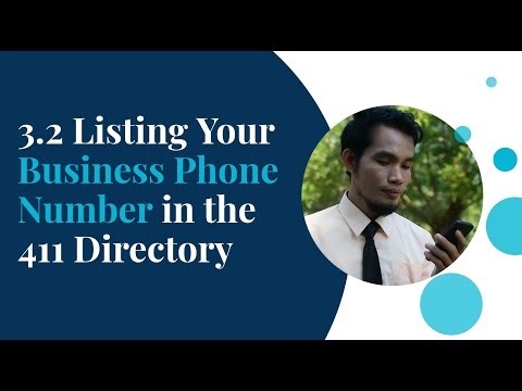 3.2 Listing Your Business Phone # in the 411 Directory