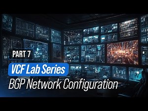 VCF Lab Series - Part 7 - Configuring BGP Across the Cisco + NSX Network