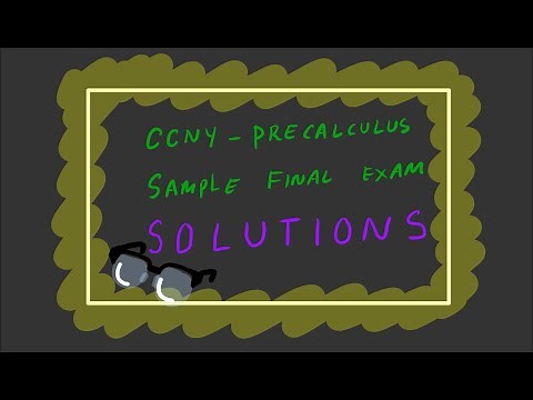 CCNY-PreCalculus Sample Final 1 Solutions