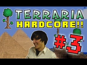 Terraria HC #2! - Part 3 (PYRAMIDS!)