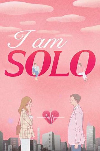 I Am Solo (2021-2026) - TV Show