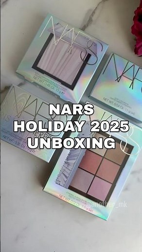 NARS || Holiday 2025 Unboxing