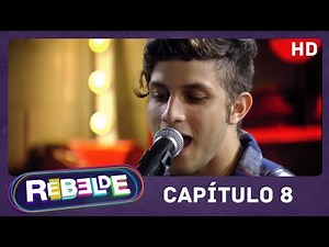 Rebelde Brasil - 2ªTemporada | Capítulo 8