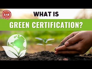 Green Certification | Integrated Assessment Services (IAS)
