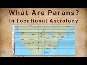 What Are Parans in Locational Astrology? An Introductory Overview