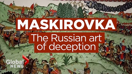 How Russia uses an ancient military strategy to deceive its geopolitical opponents