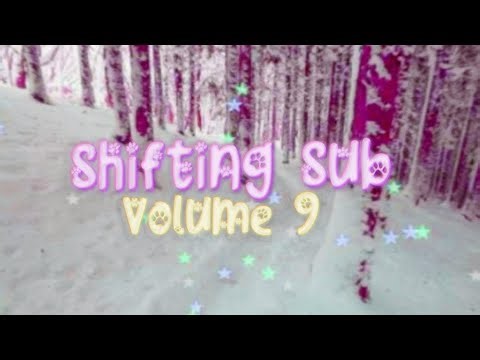 shifting subliminal vol.9❆༄ (forced)