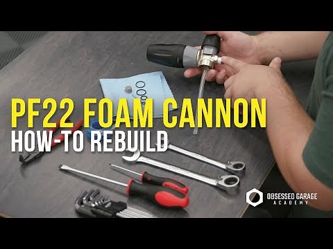 How to Rebuild Your PF22.2 Foam Cannon