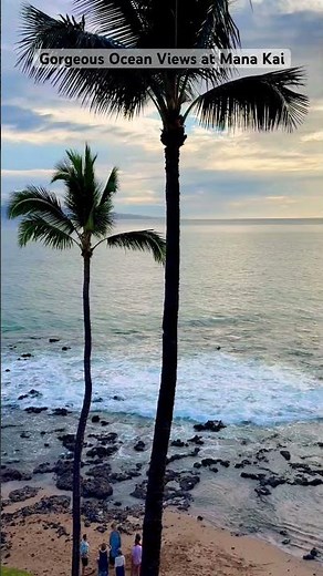 Mana Kai Maui Resort | Best Ocean Views in Maui ￼| #manakaimauiresort.com ￼