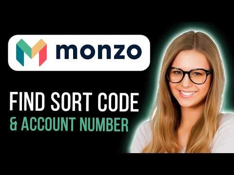 How To Find Your Sort Code And Account Number On Monzo (Step By Step)