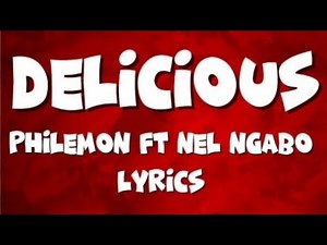 Delicious Philemon ft nel ngabo