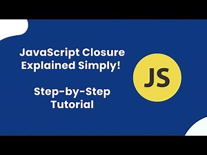 JavaScript Closure Explained Simply! Step-by-Step Tutorial | সহজভাবে Closure শিখুন!