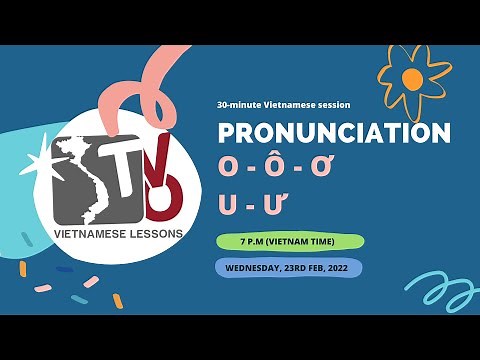30-minute Vietnamese session with TVO | Pronunciation O - Ô - Ơ & U - Ư