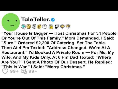 "Your House Is Bigger — Host Christmas For 34 People Or You're Out Of This Family," Mom Demanded...