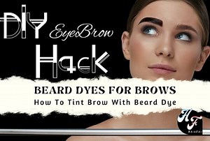 How To Use Beard Dye For Eyebrows & Pros & Cons - Hair Fai