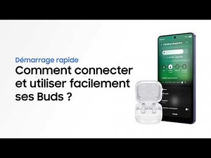 Comment connecter et utiliser facilement ses Buds | Galaxy Buds4 Series | Samsung​