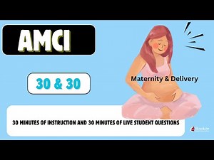 Maternity and Delivery Coding | 30 & 30 AMCI