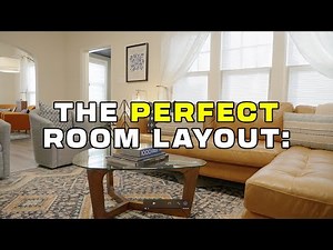 How to Achieve the Perfect Room Layout - Expert Tips & Tricks