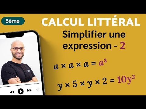 SIMPLIFIER UNE EXPRESSION LITTÉRALE - 2 - 5ème