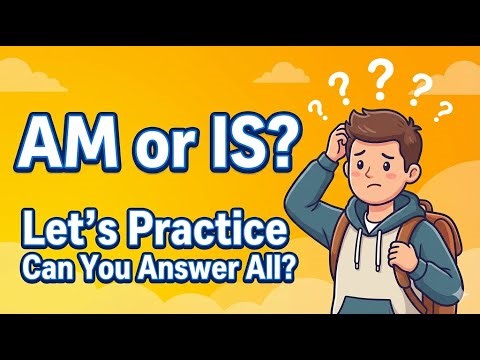 Am Is Are? Practice for Beginners | English Grammar Exercise (be verb)