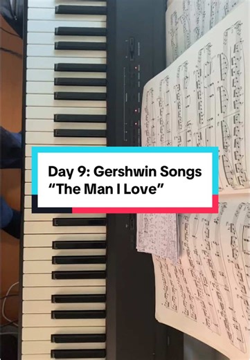 Gershwin Songs: The Man I Love on Piano