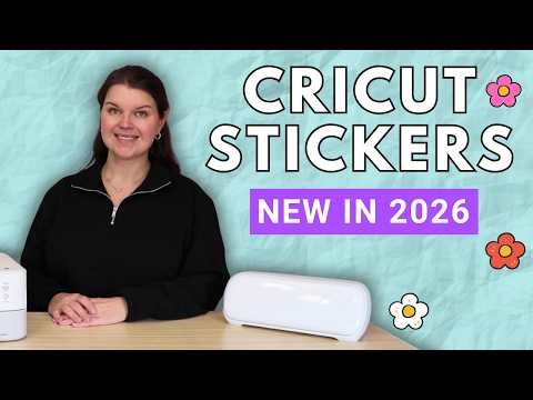 Easy Cricut Stickers with NEW software update in 2026